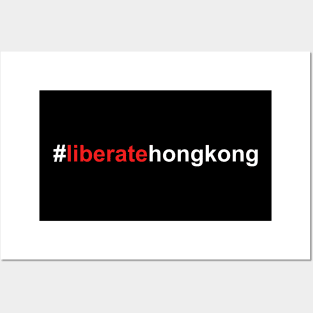 #liberatehongkong Posters and Art